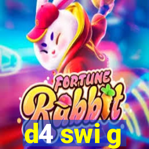 d4 swi g